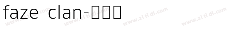 faze clan字体转换